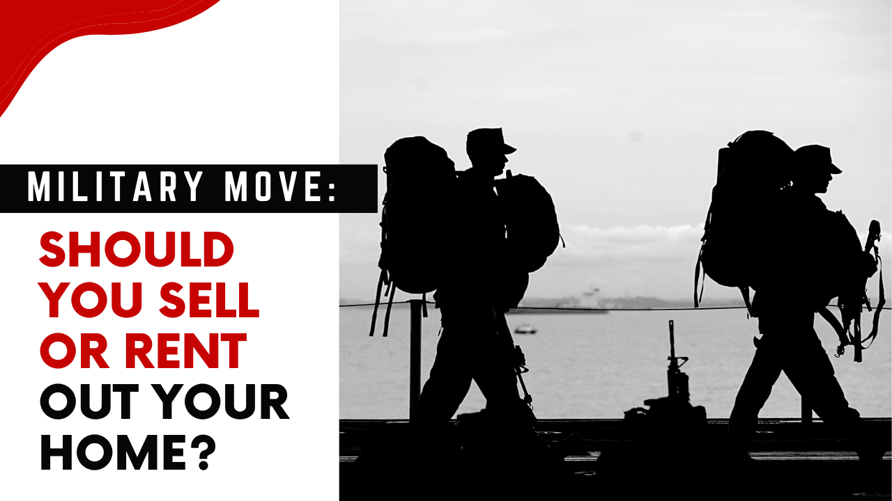 Military Move: Should You Sell or Rent Out Your Norfolk Home?